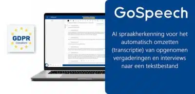 AVT Benelux Blog: lees alles over GoSpeech - de spraakherkenning om al uw opnames (Interviews/vergaderingen) om te zetten naar tekst
